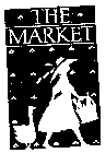 THE MARKET