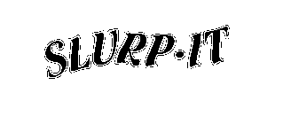 SLURP.IT