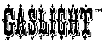 GASLIGHT