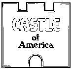 CASTLE OF AMERICA