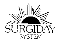 SURGIDAY SYSTEM