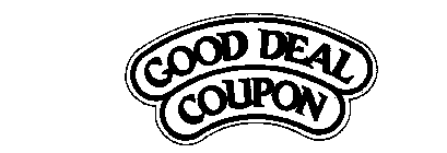 GOOD DEAL COUPON