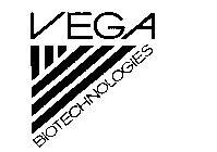 VEGA BIOTECHNOLOGIES