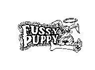 FUSSY PUPPY