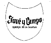 JUVE Y CAMPS RESERVA DE LA FAMILIA