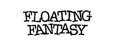 FLOATING FANTASY