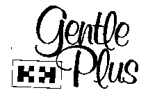 GENTLE PLUS