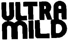 ULTRA MILD