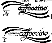 CAFECCINO SIDEWALK THE FLAVOR IS ITALY THE TASTE IS ALL AMERICA