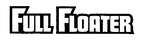 FULL FLOATER