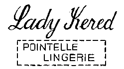 LADY KERED POINTELLE LINGERIE