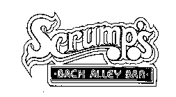 SCRUMP'S .BACK ALLEY BAR.