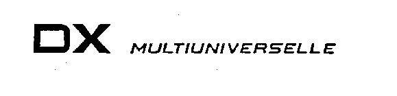 DX MULTIUNIVERSELLE