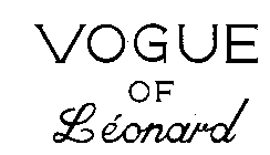 VOGUE OF LEONARD
