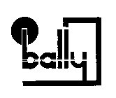 BALLY
