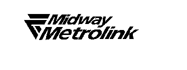 MIDWAY METROLINK