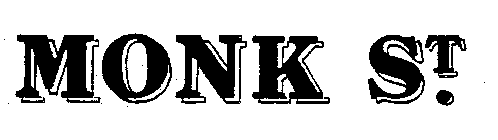 MONK ST.