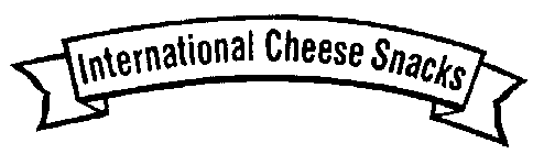 INTERNATIONAL CHEESE SNACKS