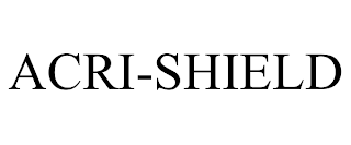 ACRI-SHIELD