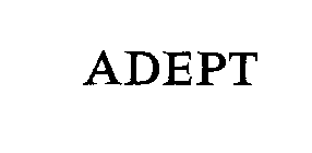 ADEPT