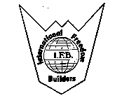 I.F.B. INTERNATIONAL FREEDOM BUILDERS