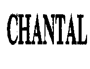 CHANTAL