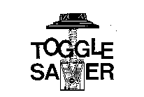 TOGGLE SAVER