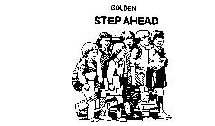 GOLDEN STEP AHEAD