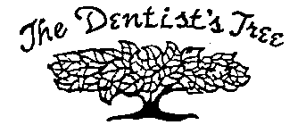 THE DENTIST'S TREE