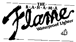 BF THE BAHAMA FLAME