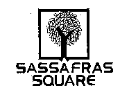 SASSAFRAS SQUARE