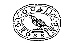 QUAIL CROSSING