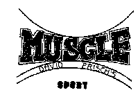 DAVID FRISCH'S MUSCLE SPORT