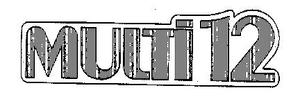 MULTI 12