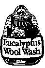 MAAA'S EUCALYPTUS WOOL WASH