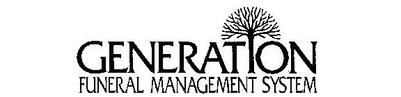 GENERATION FUNERAL MANAGEMENT SYSTEM