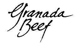 GRANADA BEEF