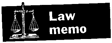 LAW MEMO