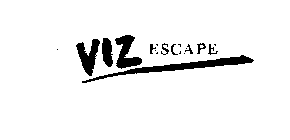 VIZ ESCAPE