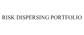 RISK DISPERSING PORTFOLIO