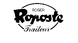 ROGER ROPOSTE TRAITEUR