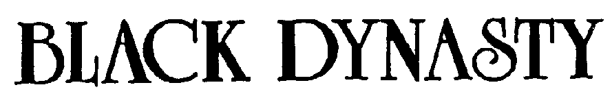 BLACK DYNASTY