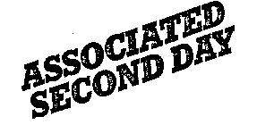 ASSOCIATED SECOND DAY