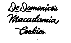 DEDOMENICO'S MACADAMIA COOKIES