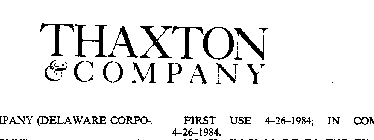 THAXTON & COMPANY