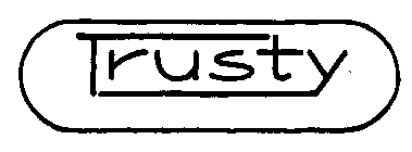 TRUSTY