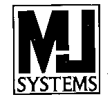 MJ SYSTEMS