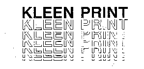 KLEEN PRINT