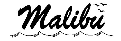 MALIBU