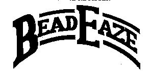 BEADEAZE